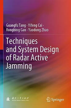 Techniques and System Design of Radar Active Jamming