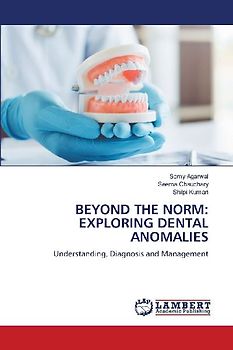 BEYOND THE NORM: EXPLORING DENTAL ANOMALIES