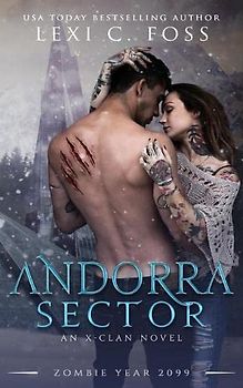 Andorra Sector: A Shifter Omegaverse Romance (X-Clan Series, Band 1)