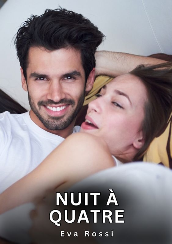 Nuit à Quatre