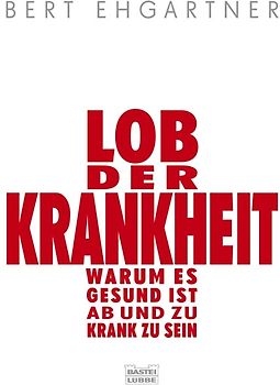 Lob der Krankheit