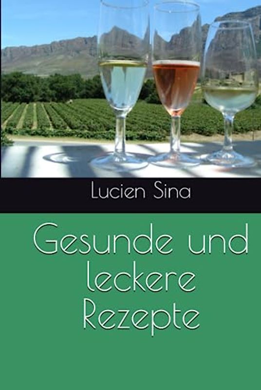 Gesunde und leckere Rezepte