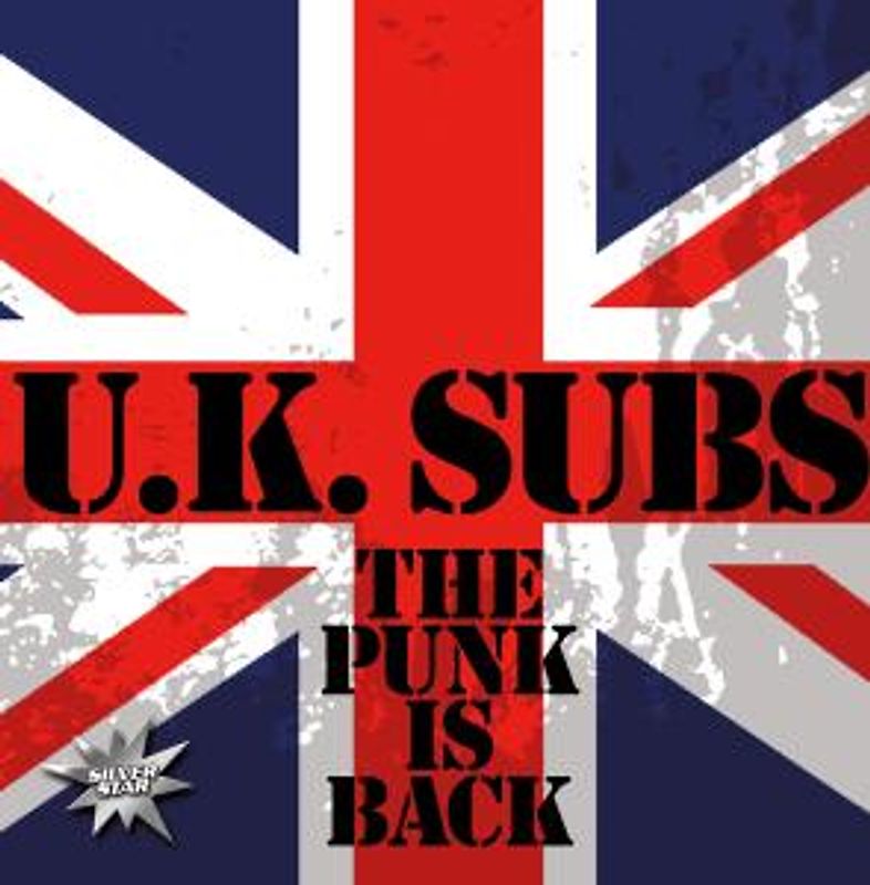 U.K.Subs - The Punk Is Back