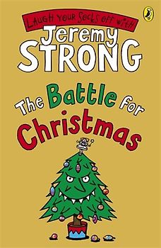 The Battle for Christmas (Cosmic Pyjamas) - Strong, Jeremy