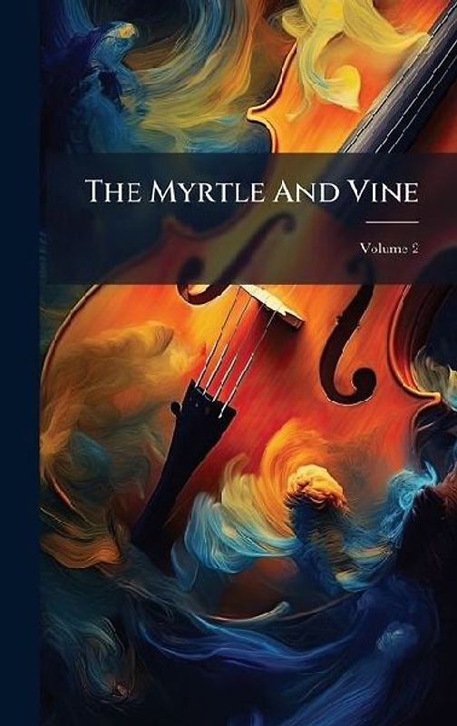 The Myrtle And Vine