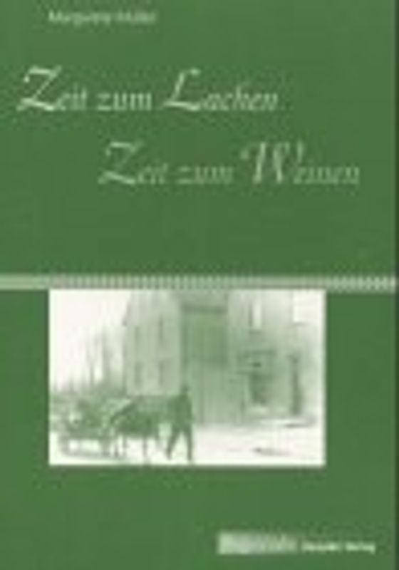 Zeit zum Lachen - Zeit zum Weinen