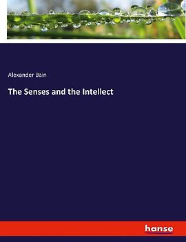 The Senses and the Intellect