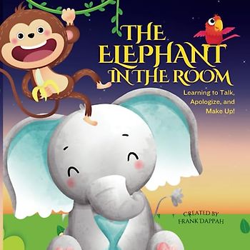 THE ELEPHANT IN THE ROOM: Learning to Talk, Apologize, and Make Up!