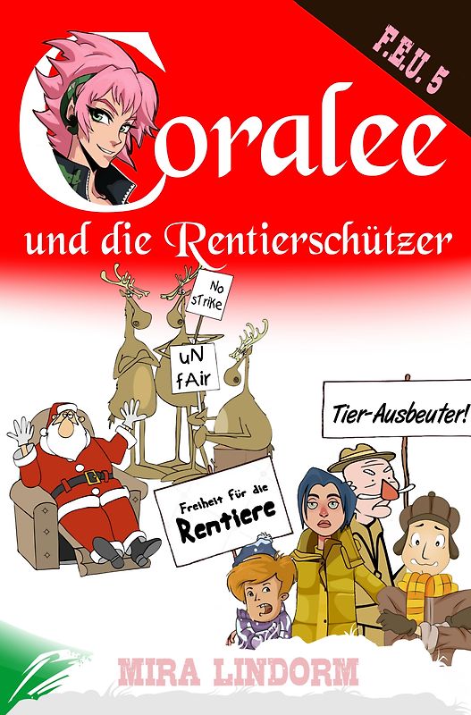 Coralee und die Rentierschützer