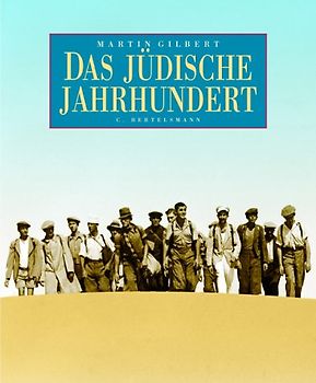 Das jüdische Jahrhundert - Martin Gilbert
