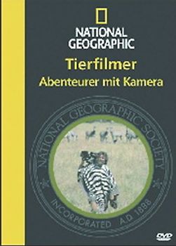 National Geographic - Tierfilmer: Abenteurer mit Kamera DVD