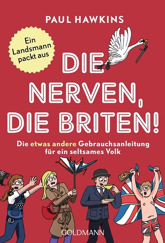 Die nerven, die Briten!