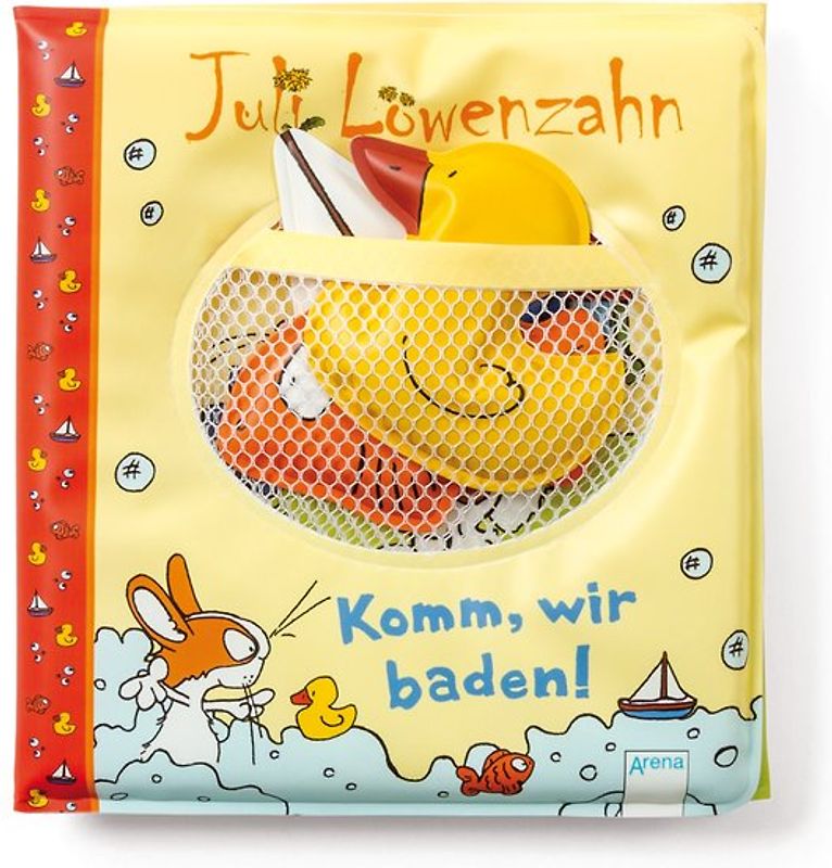 Juli Löwenzahn. Komm, wir baden!