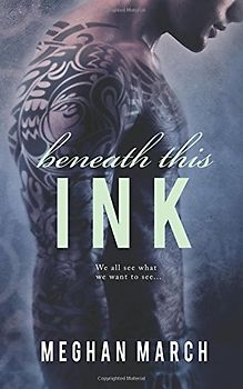 Beneath This Ink - March, Meghan