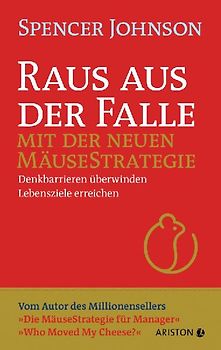 Raus aus der Falle mit der neuen Mäusestrategie