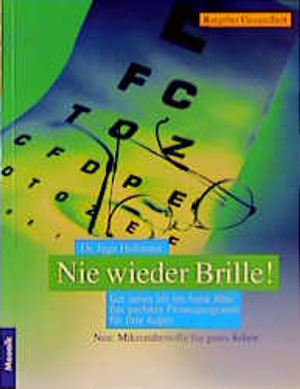 Nie wieder Brille!