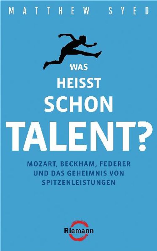 Was heißt schon Talent?
