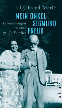 Mein Onkel Sigmund Freud