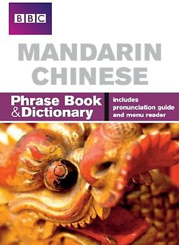 BBC Mandarin Chinese Phrasebook and Dictionary