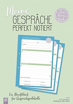 Meine Gespräche perfekt notiert „live – love – teach“: Ein A4-Abreißblock für den Grundschulalltag: Ein A4-Abreißblock für Gesprächsprotokolle