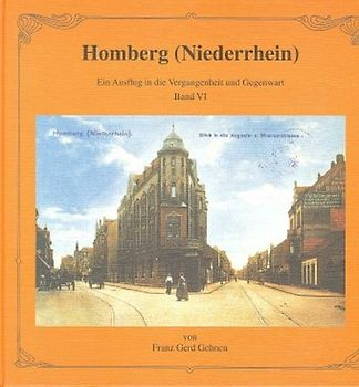 Homberg (Niederrhein) - Ein Ausflug in die Vergangenheit und Gegenwart