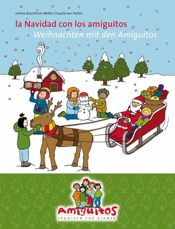 la Navidad con los amiguitos / Weihnachten mit den Amiguitos