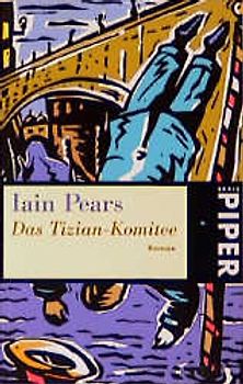 Das Tizian-Komitee. Roman