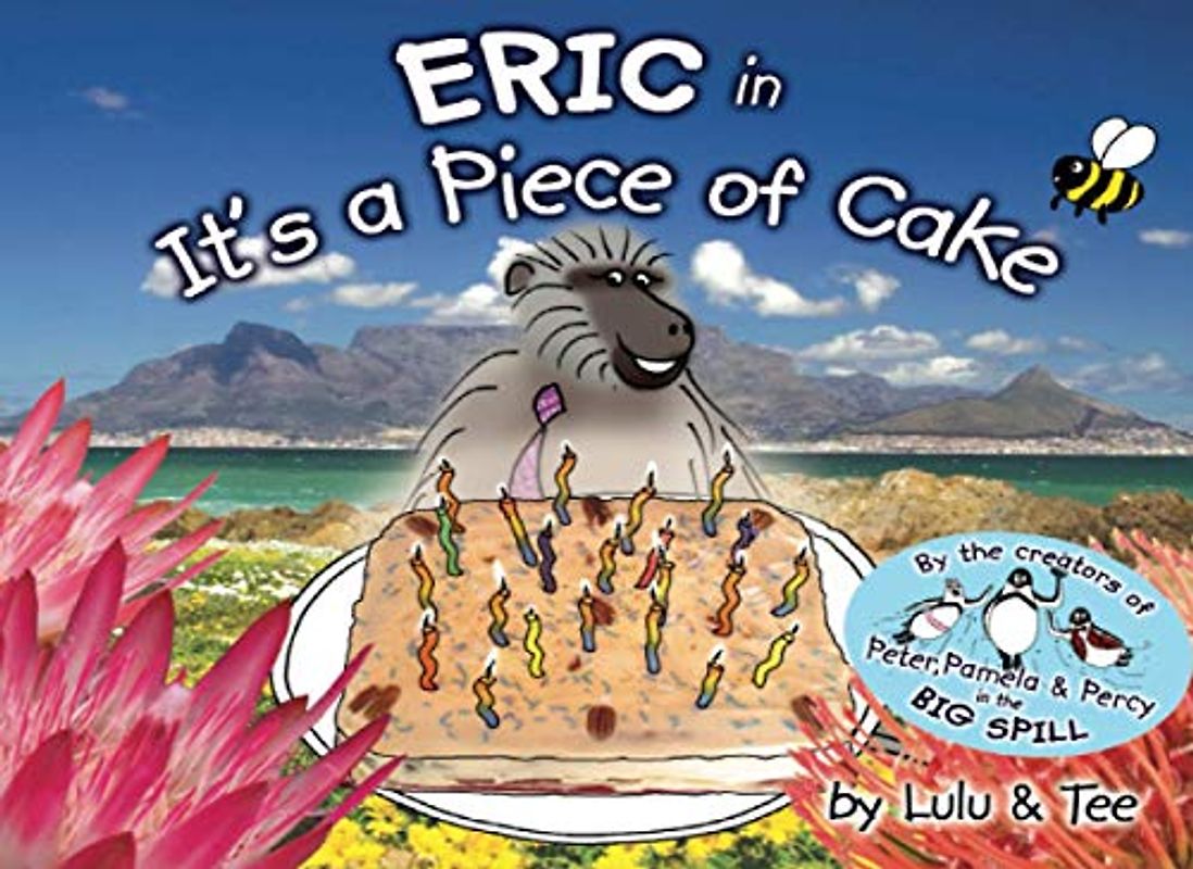 Eric in It's a Piece of Cake (African Penguin by Lulu and Tee)