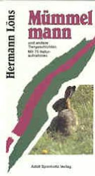Mümmelmann. Ein Tierbuch