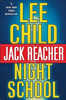 Night School: A Jack Reacher Novel