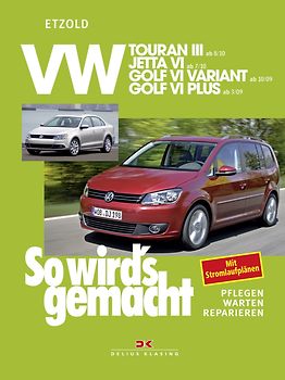 VW Touran III ab 8/10, VW Jetta VI ab 7/10, VW Golf VI Variant 10/09-4/13, VW Golf VI Plus 3/09-1/14