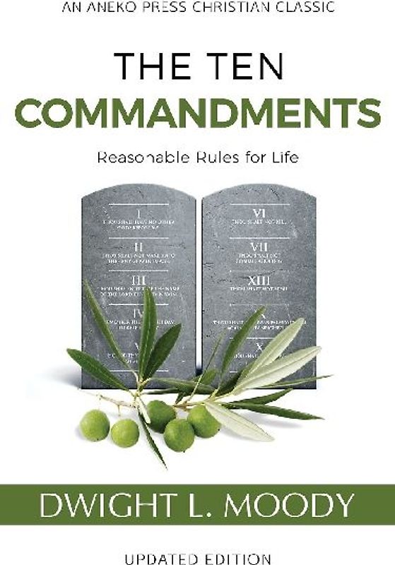 The Ten Commandments (Annotated, Updated)