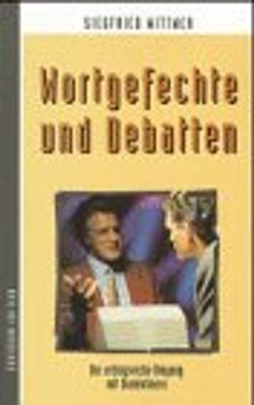 Wortgefechte und Debatten