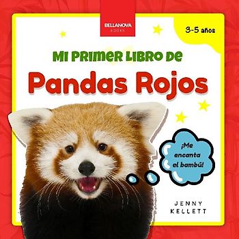 My First Red Panda Book / Mi Primer Libro de Pandas Rojos