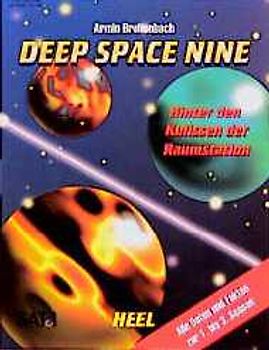 Deep Space Nine. Hinter den Kulissen der Raumstation