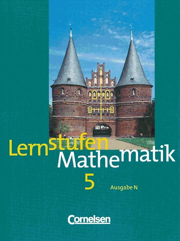 Lernstufen Mathematik - Hauptschule - Ausgabe N / 5. Schuljahr - Schülerbuch