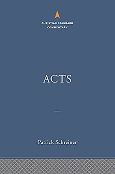 Acts: The Christian Standard Commentary