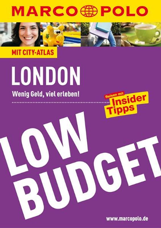 MARCO POLO Reiseführer LowBudget London. Wenig Geld, viel erleben! Reisen mit Insider-Tipps.