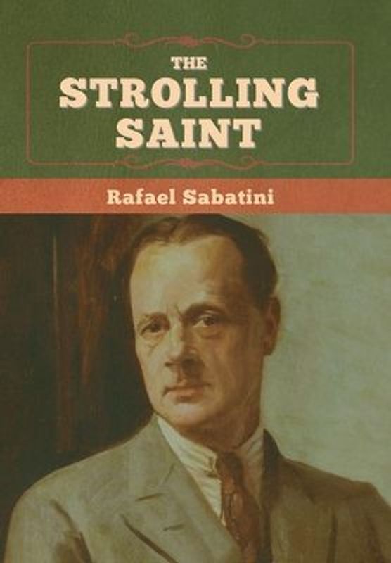 The Strolling Saint