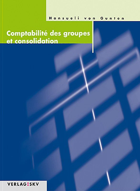 Comptabilité des groupes et consolidation