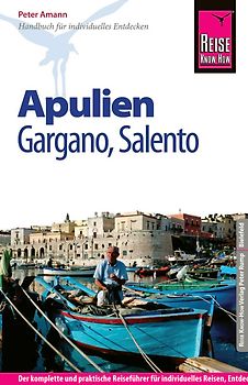 Reise Know-How Apulien, Gargano, Salento