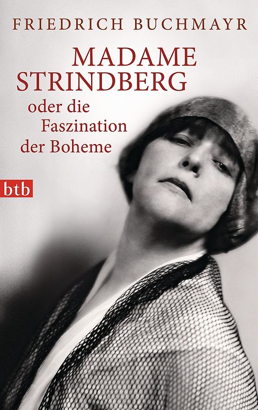 Madame Strindberg oder die Faszination der Boheme