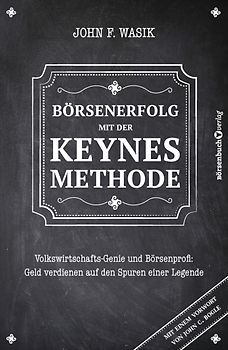 Börsenerfolg mit der Keynes-Methode