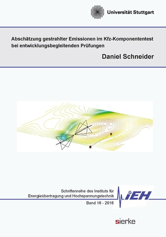 Abschätzung gestrahlter Emissionen im Kfz-Komponententest bei entwicklungsbegleitenden Prüfungen