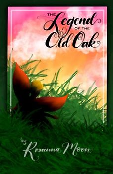 The Legend of the Old Oak