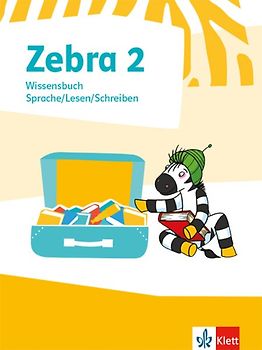 Zebra 2. Wissensbuch Sprache/Lesen/Schreiben Klasse 2