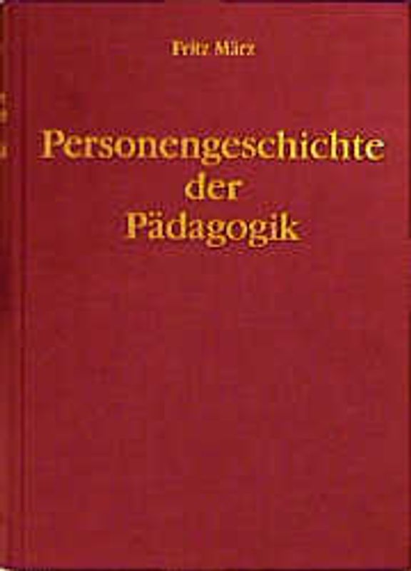 Personengeschichte der Pädagogik