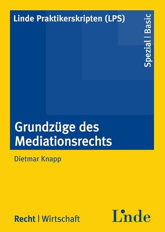 Grundzüge des Mediationsrechts