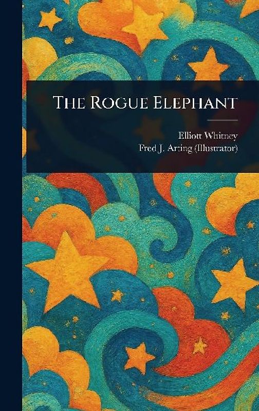The Rogue Elephant
