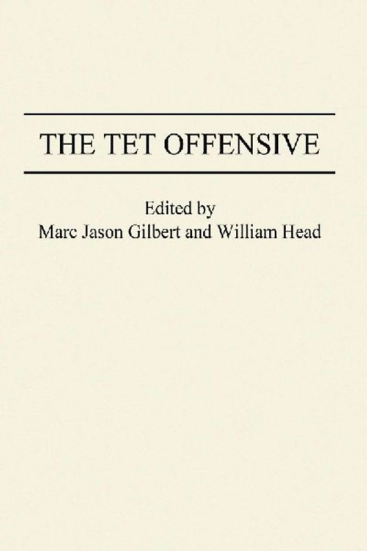 The TET Offensive